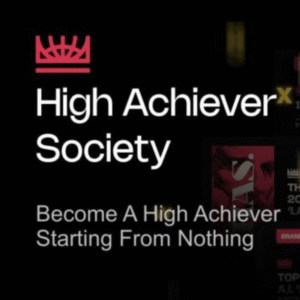 High Achiever Society review